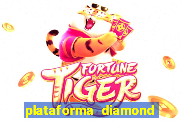 plataforma diamond 777 bet